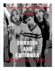Zombies and Children : Horror on the Installment Plan - eBook