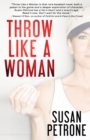 Throw Like A Woman - eBook