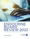 Endocrine Board Review 2022 : Reference Edition - Book