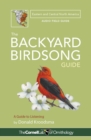 The Backyard Birdsong Guide Eastern and Central North America : A Guide to Listening - eBook