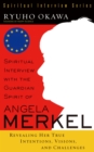 Spiritual Interview with the Guardian Spirit of Angela Merkel : Revealing Her True Intentions, Visions, and Challenges - eBook