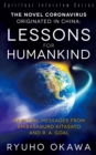 The Novel Coronavirus Originated in China- Lessons for Humankind : Spiritual Messages from Shibasaburo Kitasato and R.A. Goal - eBook