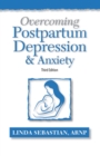 Overcoming Postpartum Depression and Anxiety - Book