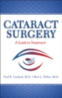 Cataract Surgery : A Guide to Treatment - Book