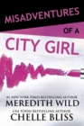 Misadventures of a City Girl - eBook