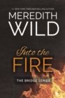 Into the Fire - eBook