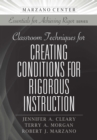 Classroom Techniques for Creating Conditions for Rigorous Instruction - eBook