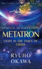 Spiritual Messages from Metatron : Light in the Times of Crisis - eBook