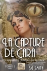 La capture de Cara : Les Seigneurs Dragons de Valdier Tome 2 - eBook