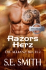 Razors Herz : Die Allianz Buch 2 - eBook
