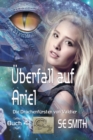 Uberfall auf Ariel : Die Drachenfursten von Valdier Buch 4 - eBook