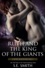 Ruth and the King of the Giants : A Seven Kingdoms Tale 5 - eBook