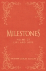 Milestones : Poems of Life and Love - Book