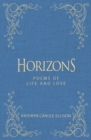 Horizons : Poems of Life and Love - Book