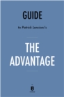 Guide to Patrick Lencioni's The Advantage - eBook