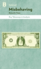 Misbehaving : The Making of Behavioral Economics by Richard H. Thaler | Key Takeaways & Analysis - eBook