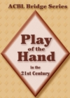 Play of the Hand in the 21st Century : The Diamond Series - eBook