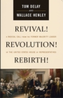 Revival! Revolution! Rebirth! - eBook