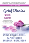 Grief Diaries : Will We Survive - eBook