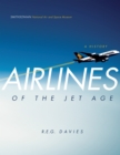 Airlines of the Jet Age - eBook