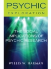 The Social Implications of Psychic Research - eBook