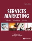 Services Marketing: People, Technology, Strategy (Eighth Edition) - eBook
