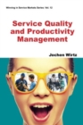 Service Quality And Productivity Management - Book