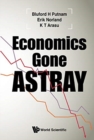 Economics Gone Astray - Book