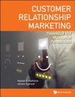 Customer Relationship Marketing: Theoretical And Managerial Perspectives - Book