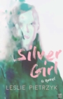 Silver Girl - eBook