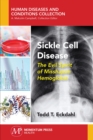 Sickle Cell Disease : The Evil Spirit of Misshapen Hemoglobin - Book