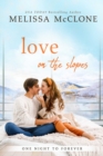Love on the Slopes - eBook