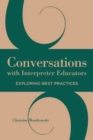 Conversations with Interpreter Educators - Exploring Best Practices - Book