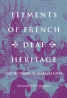 Elements of French Deaf Heritage - eBook