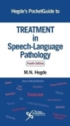 Hegde's PocketGuide to Treatment in Speech-Language Pathology - Book