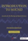 Introduction to Sound : Acoustics for the Hearing and Speech Science - Book