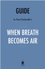 Guide to Paul Kalanithi's When Breath Becomes Air - eBook