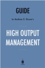 Guide to Andrew S. Grove's High Output Management - eBook