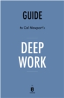 Guide to Cal Newport's Deep Work - eBook
