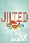 Jilted - Book