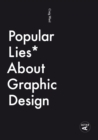 Popular Lies about Graphic Design - eBook