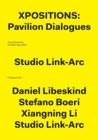 XPositions : Pavilion Dialogues - Book