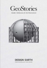Geostories : Another Architecture for the Environment - Book