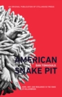American Snake Pit : Hope, Grit, And Resilience in the Wake of Willowbrook - eBook