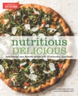 Nutritious Delicious : Turbocharge Your Favorite Recipes with 50 Everyday Superfoods - Book