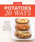 America's Test Kitchen Potatoes 20 Ways - eBook