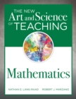 New Art and Science of Teaching Mathematics : (Establish Effective Teaching Strategies in Mathematics Instruction) - eBook