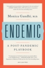 Endemic : A Post-Pandemic Playbook - Book