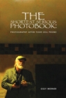 The Shortest Serious Photo Book : Photography after your Cell Phone - eBook