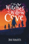 The Witches of Willow Cove - eBook
